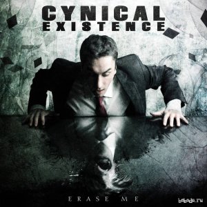  Cynical Existence - Erase Me (EP) (2014) 