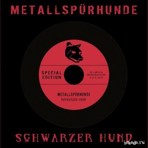  Metallspurhunde - Schwarzer Hund (EP) (2015) 