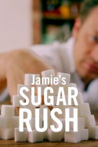   .    / Jamie's Sugar Rush  (2015) DVB 
