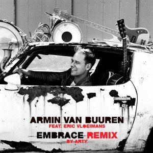  Armin Van Buuren Ft Eric Vloeimans - Embrace (Arty Extended Remix) (2016) 
